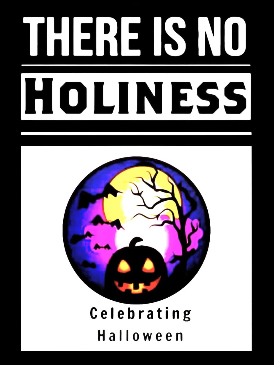 halloween is not holy